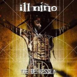 Ill Niño : The Depression